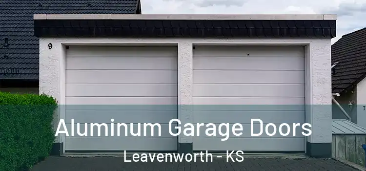  Aluminum Garage Doors Leavenworth - KS