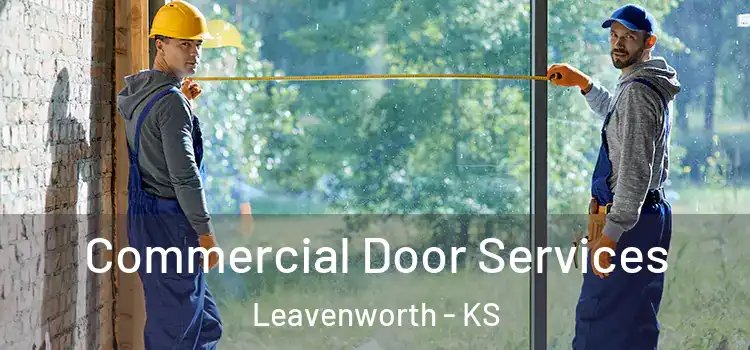  Commercial Door Services Leavenworth - KS