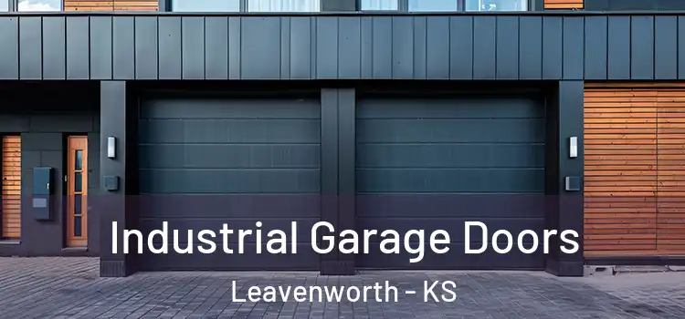  Industrial Garage Doors Leavenworth - KS