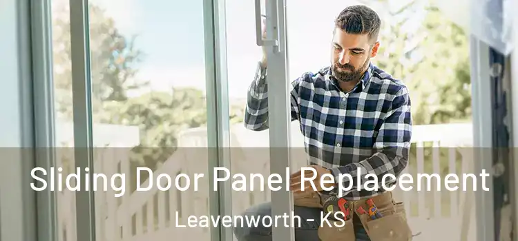  Sliding Door Panel Replacement Leavenworth - KS