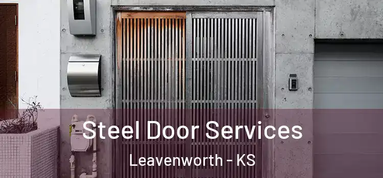  Steel Door Services Leavenworth - KS
